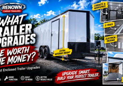 are trailer upgrades woth the money